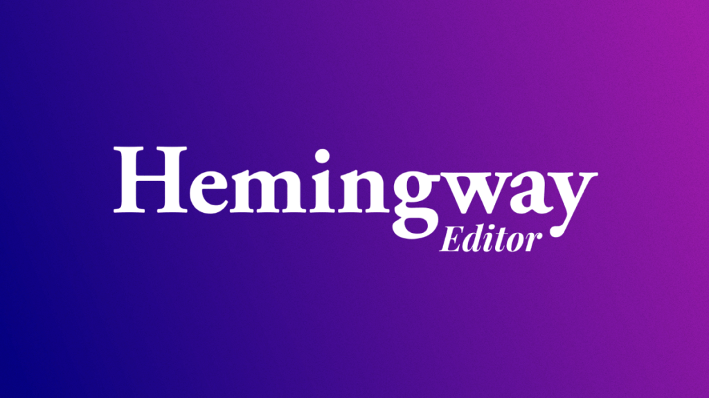 Hemingway Editor - easily create content